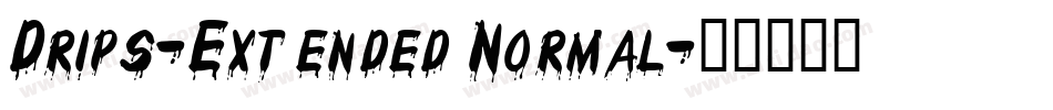 Drips-Extended Normal字体转换